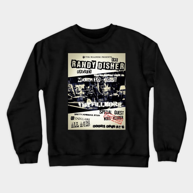 The Randy Disher Project Crewneck Sweatshirt by WatchTheSky